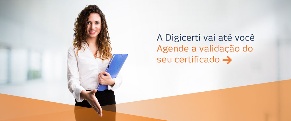 Digicerti vai até você